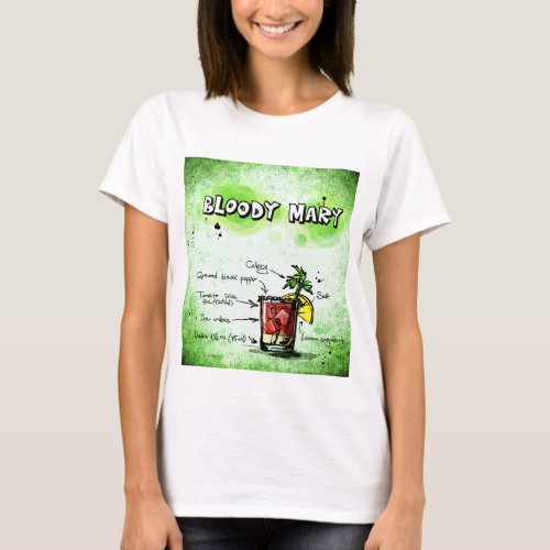 BLOODY MARY recipe funny party T_Shirt
