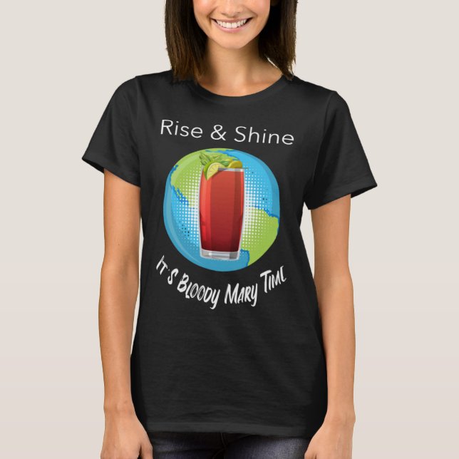 Bloody Mary Time Brunch Wonderlust Graphic T-Shirt (Front)