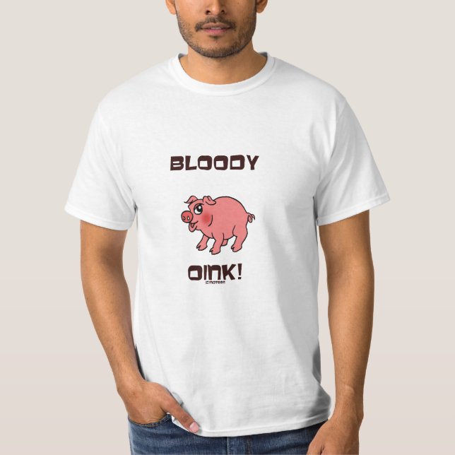 Bloody Oink! T-Shirt (Front)