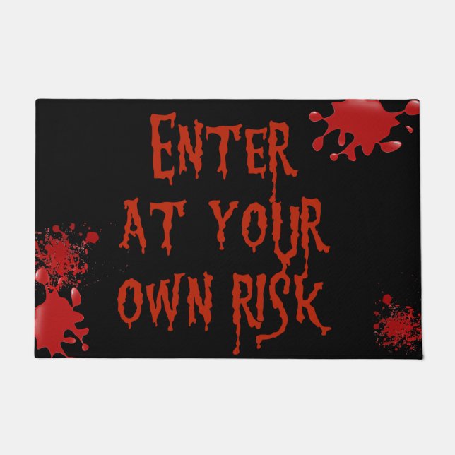 Bloody Scary Enter at Your Own Risk Halloween Doormat (Front)
