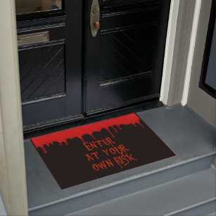 Bloody Scary Enter at Your Own Risk Halloween Doormat