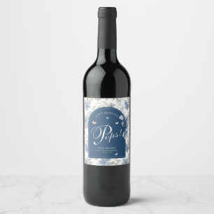 Bloom and Grow Pop It When She Pops Wine Label