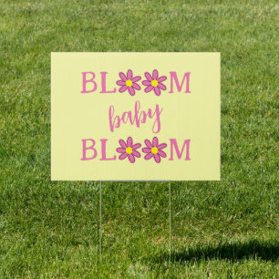 Bloom Baby Bloom Baby Shower Sign