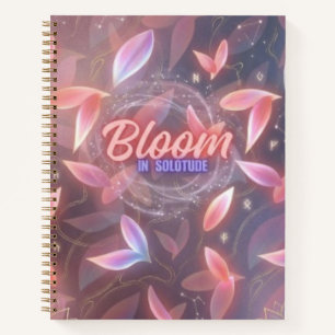 Bloom In Solitude Aesthetic Floral Cute Pastel Notebook