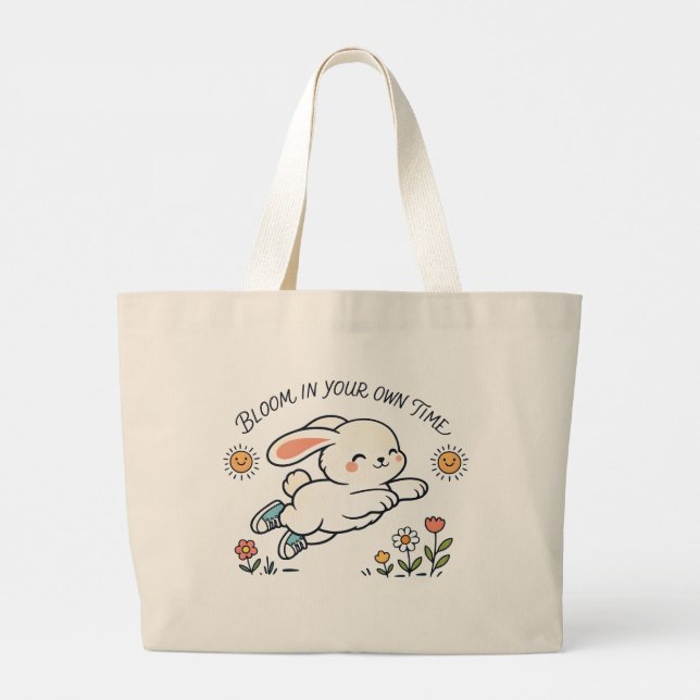 Bloom In Your Own Time Bunny Tote Bag (Back)