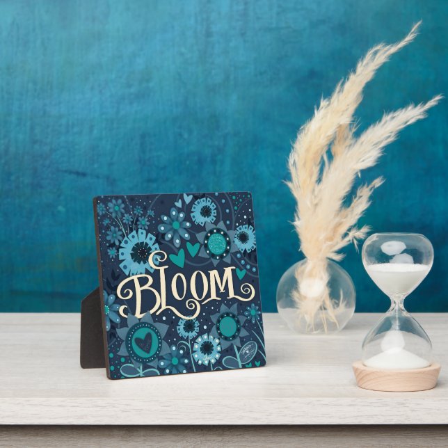 Bloom  Inspirational Heart Floral Pretty Blue Plaque (Insitu)