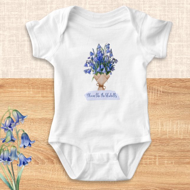 Bloom Like The Bluebells Pretty Blue Flowers Baby Bodysuit (A cute baby bodysuit with bluebells picture and 'Bloom like the bluebells' wording)