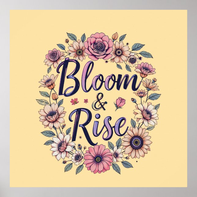 Bloom & Rise Poster (Front)
