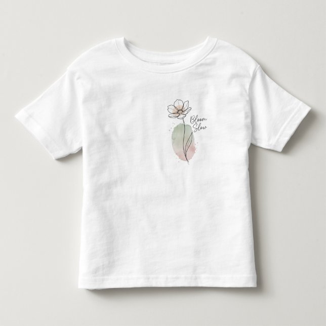 Bloom Slow Minimalist Floral Art Toddler T-shirt (Front)
