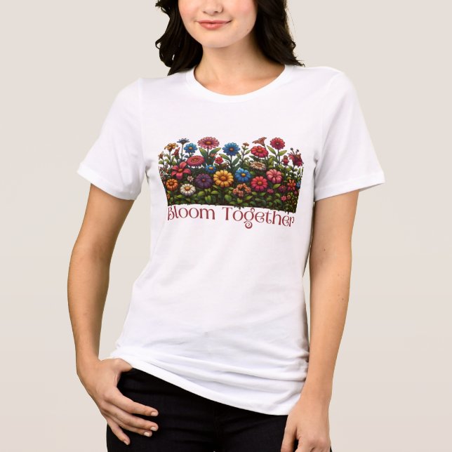 Bloom Together Tri-Blend Shirt (Front)