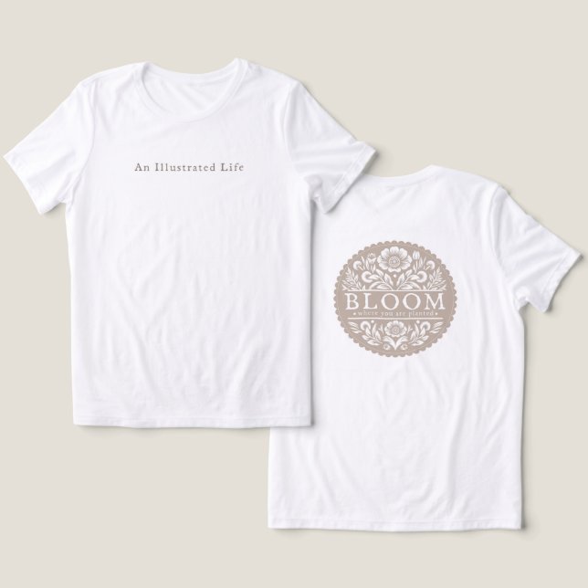 Bloom  Tri-Blend shirt (Design Front & Back)