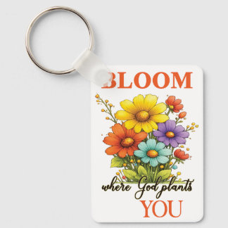 Bloom where God plants you Cushion Keychain