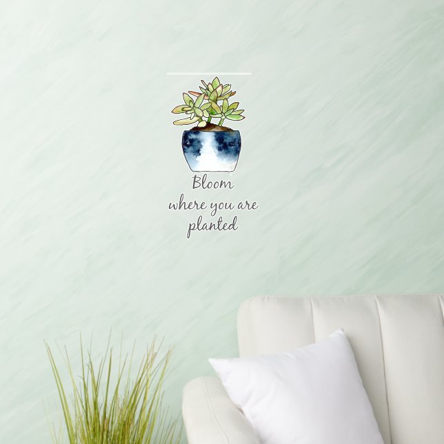 Bloom Where Planted Jade Pot  Wall Decal (Living Room)