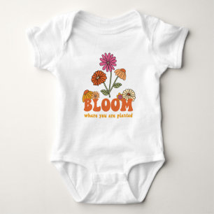 Bloom Where you are Planted Baby Bodysuit