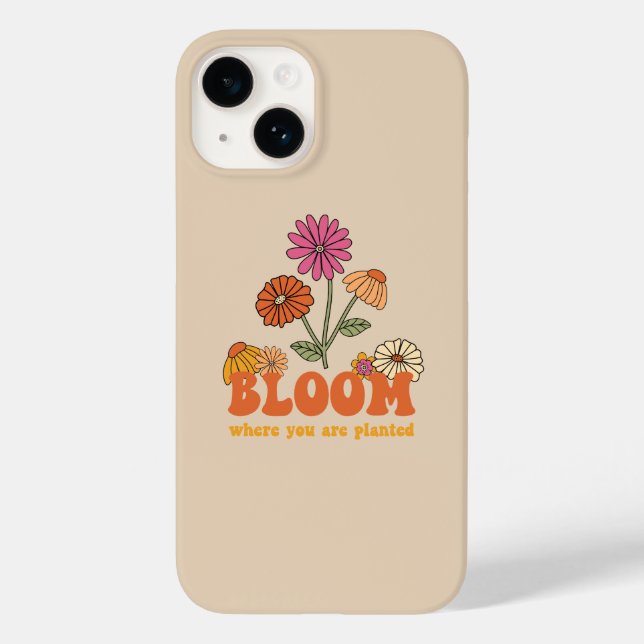 Bloom Where you are Planted Case-Mate iPhone Case (Back)