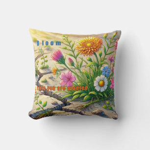 Bloom Where You Are Planted Floral Throw Pillow