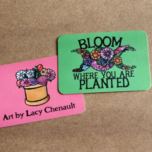 Bloom where you are planted                        note card