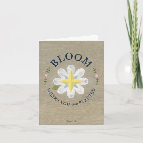 Bloom Where You Are Planted _ Note Card