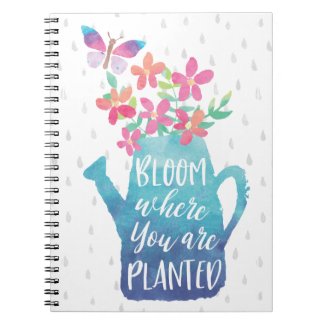 Bloom Where You Are Planted Notebook