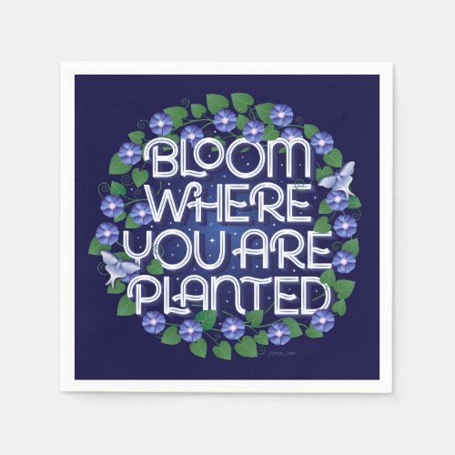 Bloom Where You Are Planted Party Napkins