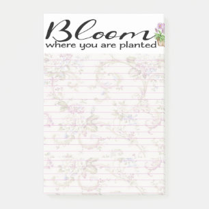 Bloom where you are planted post-it notes