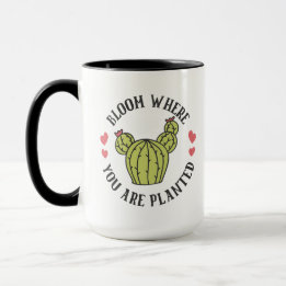 Bloom Where You are Planted Succulent Mug