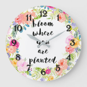 Bloom Where You Are Planted Watercolor Floral Large Clock