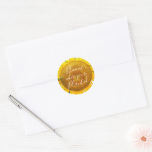 Bloom Where You're Planted Yellow Sunflower Classic Round Sticker