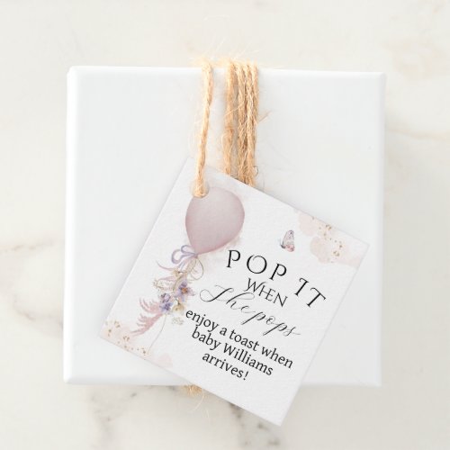 Bloom Wildflower balloon Baby Shower when she pops Favor Tags