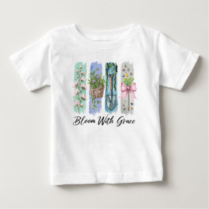 Bloom with Grace Garden Floral Art Baby T-Shirt
