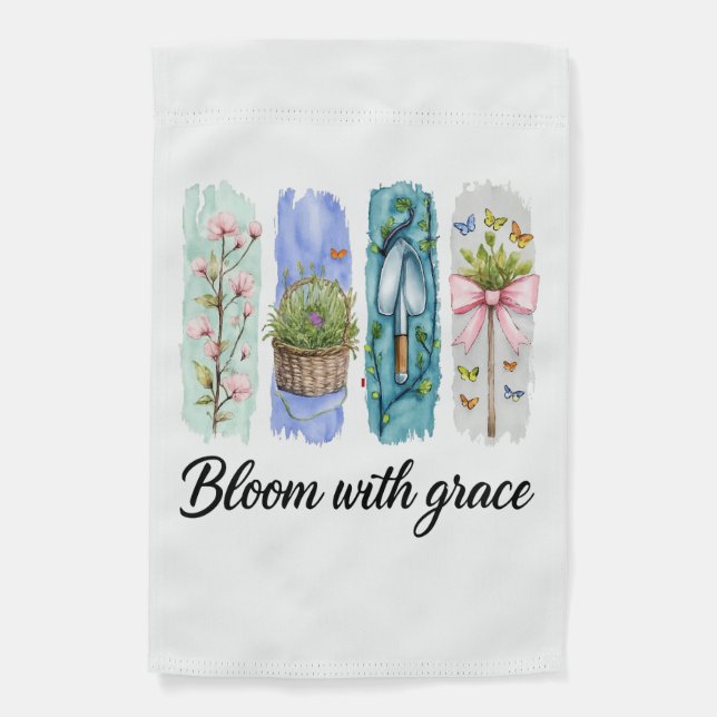 Bloom with Grace Garden Floral Art Garden Flag (Front)