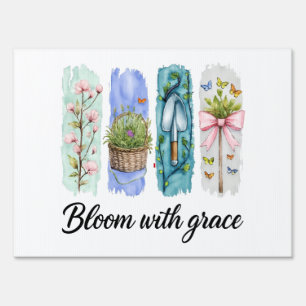 Bloom with Grace Garden Floral Art Sign