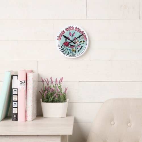 Bloom with Kindness Vintage Wildflower Art  Round Clock