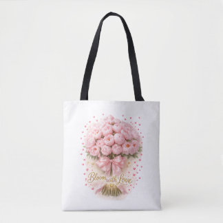 Bloom With Love Floral Romantic Tote Bag