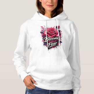 Bloom Without Fear Pink Rose Floral Women's Hoodie