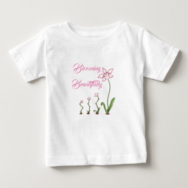 Blooming Beautifully growing flower shirt (Front)