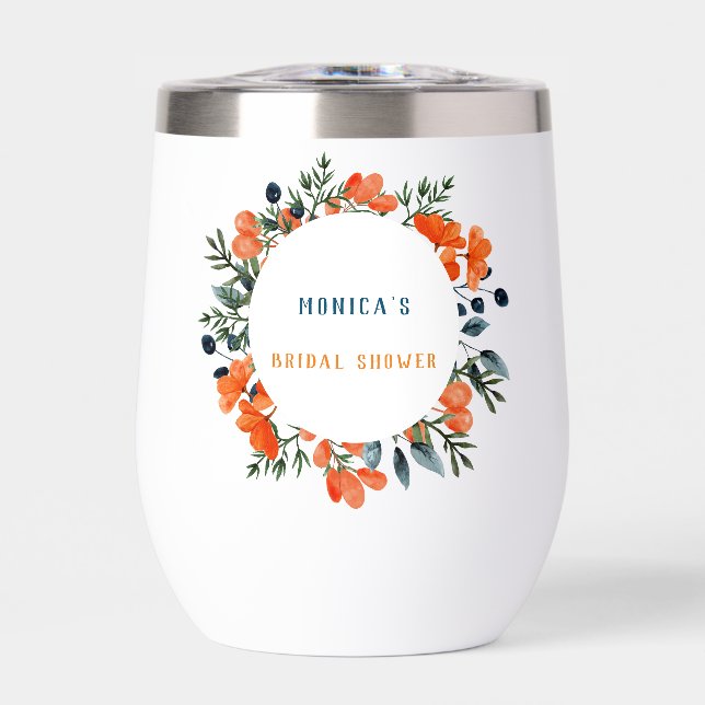 Blooming Botanicals Orange Green Bridal Shower Thermal Wine Tumbler (Front)