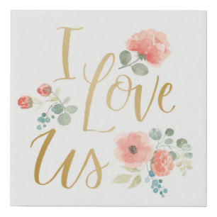 Blooming Delight White   I Love Us Faux Canvas Print