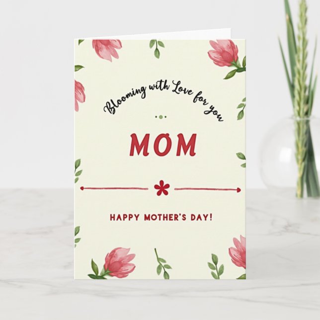 Blooming Love Floral Mom Card (Front)