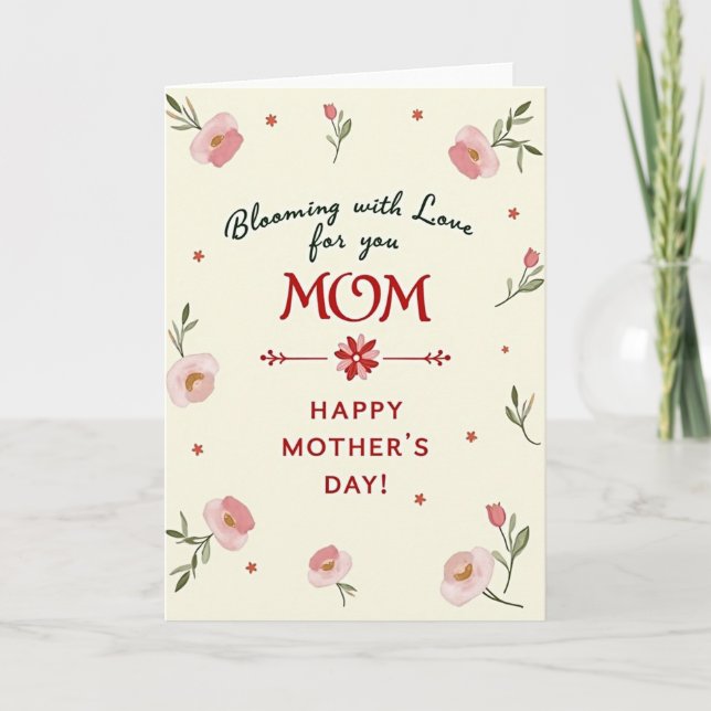 Blooming Love Mom Mothers Day Card (Front)