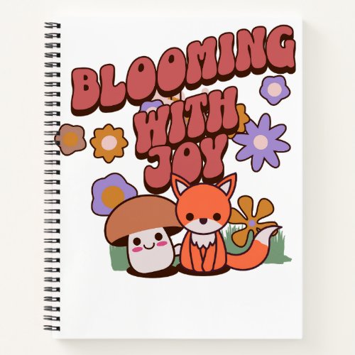 Blooming with Joy Notebook