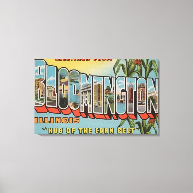 Bloomington, Illinois - Large Letter Scenes 2 Canvas Print (Front)