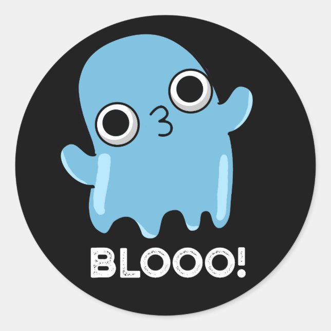Blooo Funny Blue Ghost Pun Dark BG Classic Round Sticker (Front)