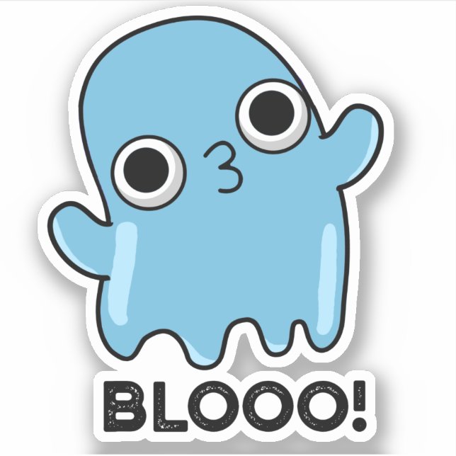 Blooo Funny Blue Ghost Pun  Sticker (Front)