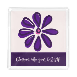 Blossom Into Your Best Self. Purple & Blush Vanity Acrylic Tray