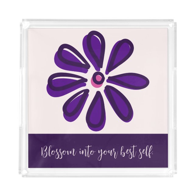 Blossom Into Your Best Self. Purple & Blush Vanity Acrylic Tray (Front)