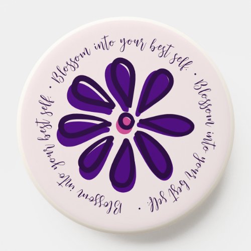 Blossom Into Your Best Self Purple Indigo Flower PopSocket