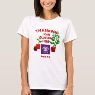 Blossom Planted Here Christian Church ADD LOGO T-Shirt