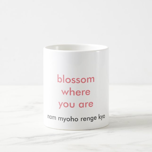 blossom where you are Mug (Center)