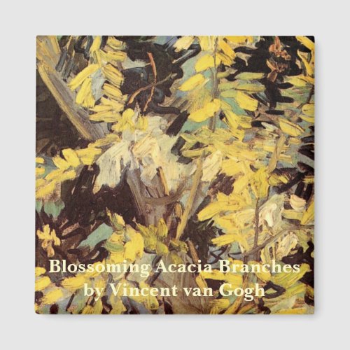 Blossoming Acacia Branches by Vincent van Gogh Magnet